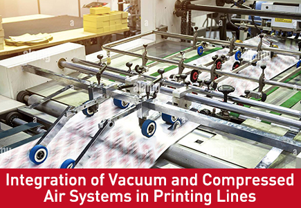 Integración de sistemas de vacío y aire comprimido en líneas de impresión